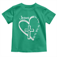 Jesus The Way The Truth The Life Toddler T Shirt Christian Cross With Heart - Wonder Print Shop