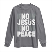 Christian Know Jesus Know Peace Long Sleeve Shirt Religion God Church Bible - Wonder Print Shop