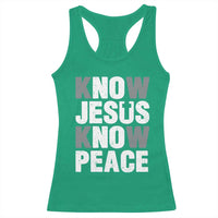 Christian Know Jesus Know Peace Racerback Tank Top Religion God Church Bible - Wonder Print Shop