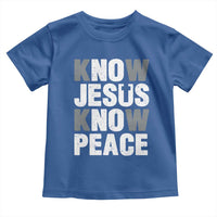 Christian Know Jesus Know Peace Toddler T Shirt Religion God Church Bible - Wonder Print Shop