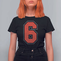 Number 6 T Shirt For Women Fan Varsity Sports Team 67 Jersey Number - Wonder Print Shop