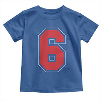 Number 6 Toddler T Shirt Fan Varsity Sports Team 67 Jersey Number - Wonder Print Shop