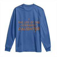Funny The Life Of The Youngest Daughter Long Sleeve Shirt Sparkle Star - Wonder Print Shop
