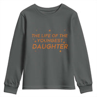 Funny The Life Of The Youngest Daughter Youth Sweatshirt Sparkle Star - Wonder Print Shop
