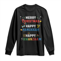 Funny Merry Christmas Happy Hanukkah Happy Kwanzaa Holiday Long Sleeve Shirt
