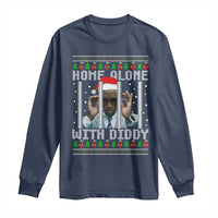 Funny Dirty Santa Diddy Christmas Long Sleeve Shirt Home Alone With Diddy