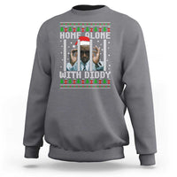 Funny Dirty Santa Diddy Christmas Sweatshirt Home Alone With Diddy - Wonder Print Shop