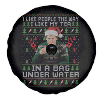 Funny Christmas Crime Drama Spare Tire Cover I Like People The Way I Like My Tea In A Bag Under Water - Wonder Print Shop