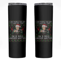 Funny Christmas Crime Drama Skinny Tumbler I Like People The Way I Like My Tea In A Bag Under Water - Wonder Print Shop