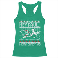 Funny Christmas Psycho Racerback Tank Top Hey Paul Merry Christmas Serrial Killer Movie - Wonder Print Shop
