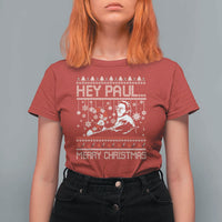 Funny Christmas Psycho T Shirt For Women Hey Paul Merry Christmas Serrial Killer Movie - Wonder Print Shop