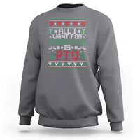All I Want For Christmas Is PTO Sweatshirt Funny Office Xmas Holiday Work - Wonder Print Shop