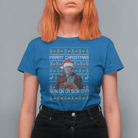 Ed Gein Christmas T Shirt For Women Funny Merry Christmas Skin On Or Skin Off Turkey - Wonder Print Shop
