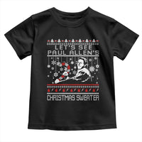 Funny Christmas Psycho Toddler T Shirt Lets See Paul Allens Christmas Sweater Serrial Killer Movie - Wonder Print Shop