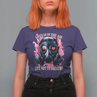 Funny Anti Valentines Day T Shirt For Women Love Is In The Air Try Not To Breathe Gas Mask