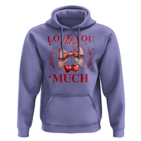 Funny Valentine's Day Coquette Hoodie I Love You Cherry Much