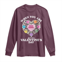 When You Are Dead Inside But It's Valentine's Day Long Sleeve Shirt Skeleton Rib Heart