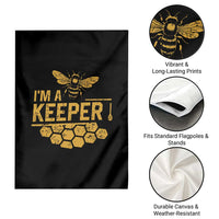 I Am A Keeper Garden Flag Honey Bee Apiarist Funny Beekeeping