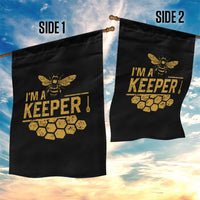 I Am A Keeper Garden Flag Honey Bee Apiarist Funny Beekeeping