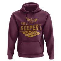 I Am A Keeper Hoodie Honey Bee Apiarist Funny Beekeeping