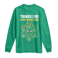 Funny Beekeeper Long Sleeve Shirt Things I Do in My Spare Time Beekeeping