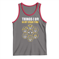 Funny Beekeeper Tank Top Things I Do in My Spare Time Beekeeping