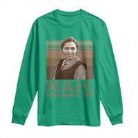 Rosa Parks Quote Long Sleeve Shirt Nah 1955 Melanin Black History Month