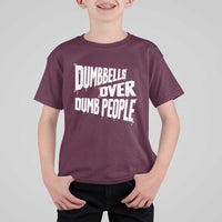 Funny Dumbbells Over Dumb People T Shirt For Kid Gym Workout Fitness Motivation - Wonder Print Shop