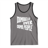 Funny Dumbbells Over Dumb People Tank Top Gym Workout Fitness Motivation - Wonder Print Shop