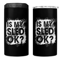 Funny Snowmobile 4 in 1 Can Cooler Tumbler Is My Sled Ok Winter Sport Snowmobile Track - Wonder Print Shop
