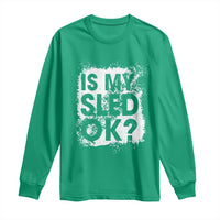 Funny Snowmobile Long Sleeve Shirt Is My Sled Ok Winter Sport Snowmobile Track - Wonder Print Shop
