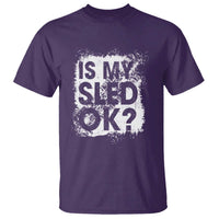 Funny Snowmobile T Shirt Is My Sled Ok Winter Sport Snowmobile Track - Wonder Print Shop