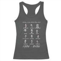 Celebrating 100 Years Of Black History Month 1926 2026 Racerback Tank Top Black Leaders