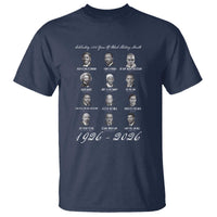 Celebrating 100 Years Of Black History Month 1926 2026 T Shirt Black Leaders