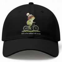 Off To Be Radical Left Scum Baseball Cap Funny Frog Resistance