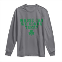 Funny Whose Car We Gonna Take Meme Shamrock Long Sleeve Shirt