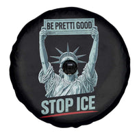 Be Pretti Good Stop Ice Spare Tire Cover Statue Of Liberty Minneapolis Protest