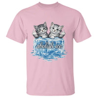 Abolish Ice T Shirt Cute Cat Melting Ice Pro Immigrant