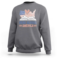 Funny National Reading Month Books Readers Sweatshirt Reading Across America Teacher American Flag