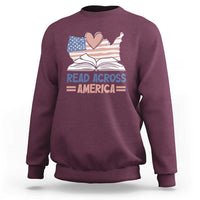 Funny National Reading Month Books Readers Sweatshirt Reading Across America Teacher American Flag