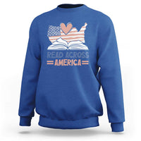 Funny National Reading Month Books Readers Sweatshirt Reading Across America Teacher American Flag