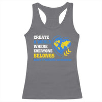 Down Syndrome Awareness Racerback Tank Top Create A World Where Everyone Belongs Heart