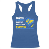 Down Syndrome Awareness Racerback Tank Top Create A World Where Everyone Belongs Heart