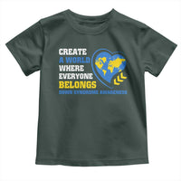 Down Syndrome Awareness Toddler T Shirt Create A World Where Everyone Belongs Heart