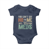 Transplant Survivor Baby Onesie You Can't Say No To Me I'm On Anti Rejection Meds