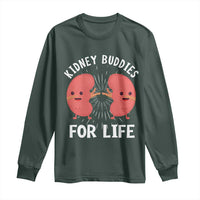 Funny Kidney Buddies For Life Long Sleeve Shirt Organ Transplant Donor Recipient Matching