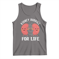 Funny Kidney Buddies For Life Tank Top Organ Transplant Donor Recipient Matching