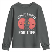 Funny Kidney Buddies For Life Youth Sweatshirt Organ Transplant Donor Recipient Matching