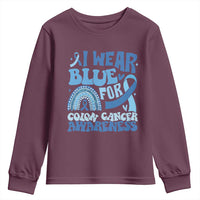 I Wear Blue For Colon Cancer Awareness Youth Sweatshirt Rainbow Dark Blue Ribbon