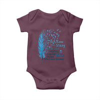 Colon Cancer Awareness Baby Onesie We Don't Know How Strong We Are Until Being Strong Feathers